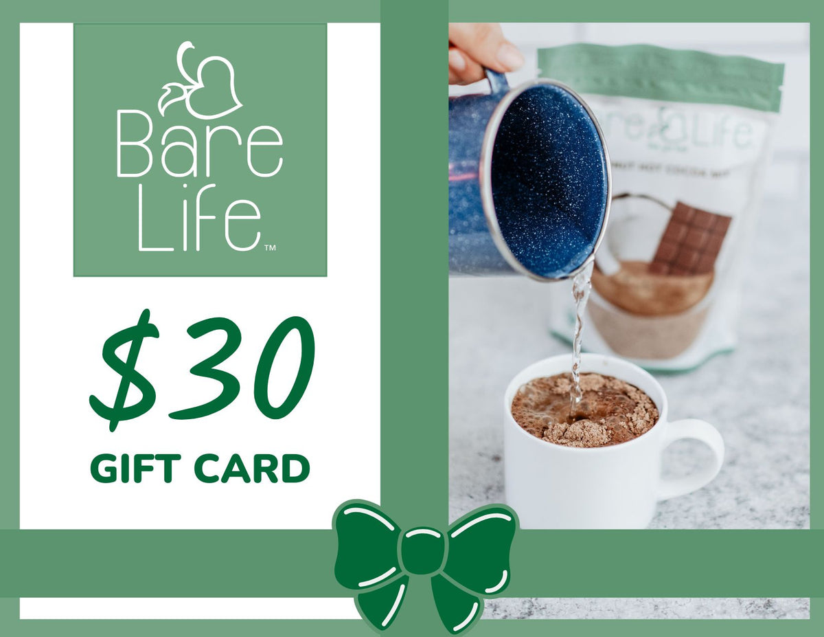 Bare Life $30 digital gift card with green ribbon design and a photo of hot water being poured into cocoa mix